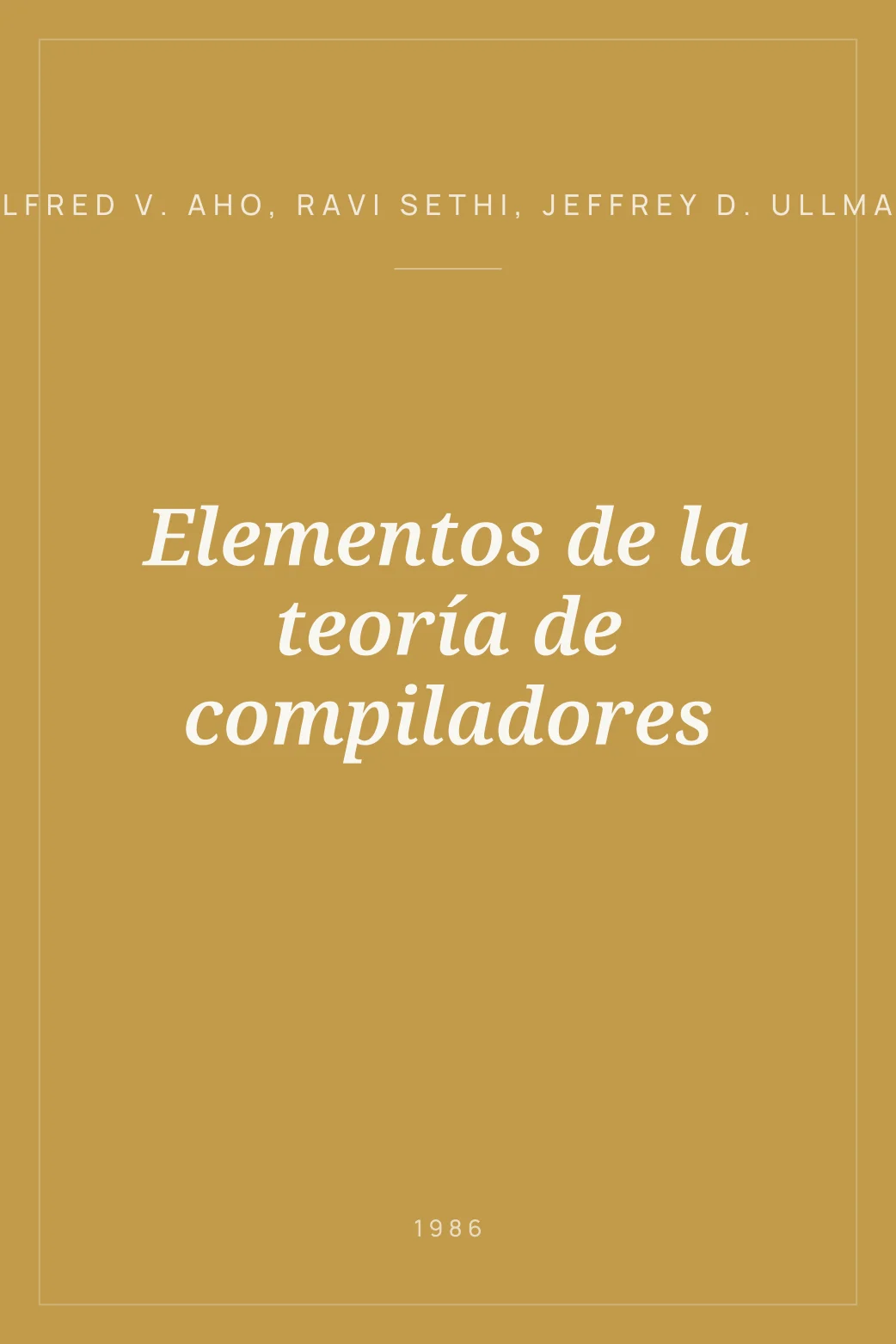 Portada de Elementos de la teoría de compiladores