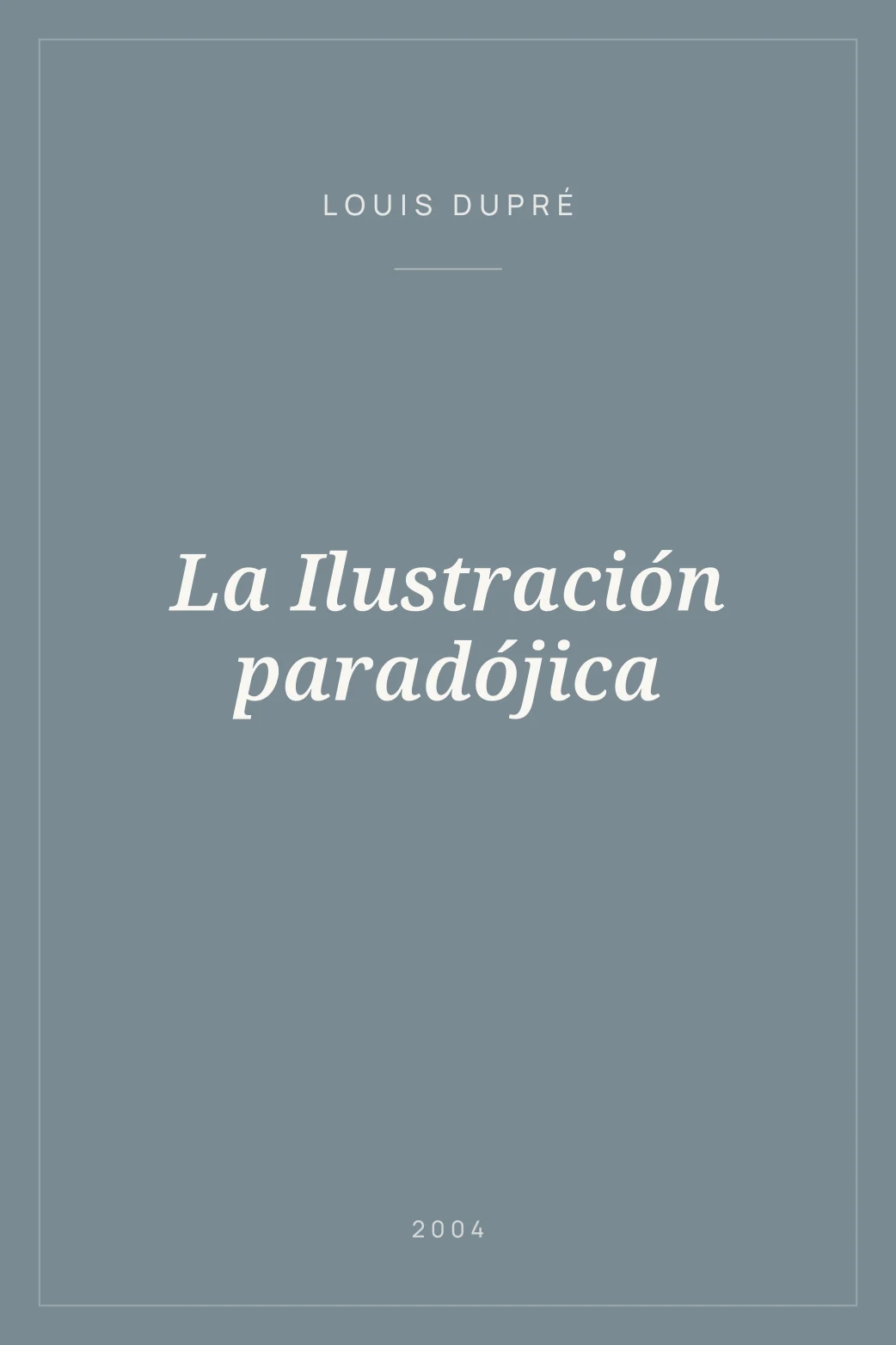 Portada de La Ilustración paradójica