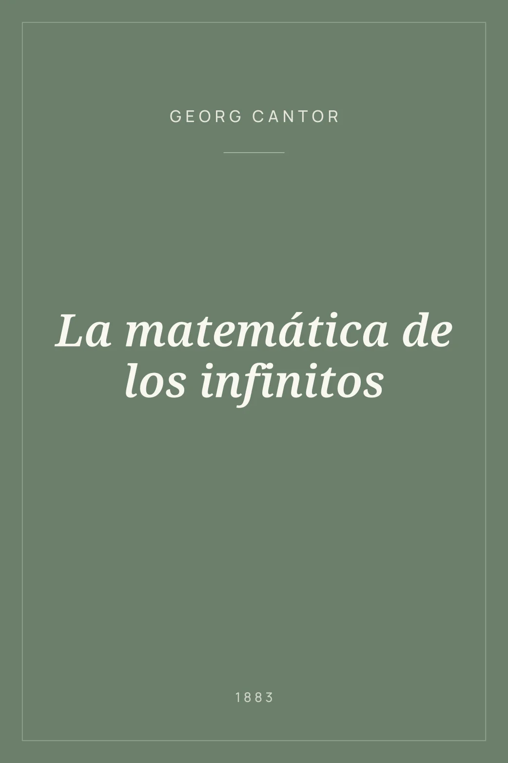 Portada de La matemática de los infinitos