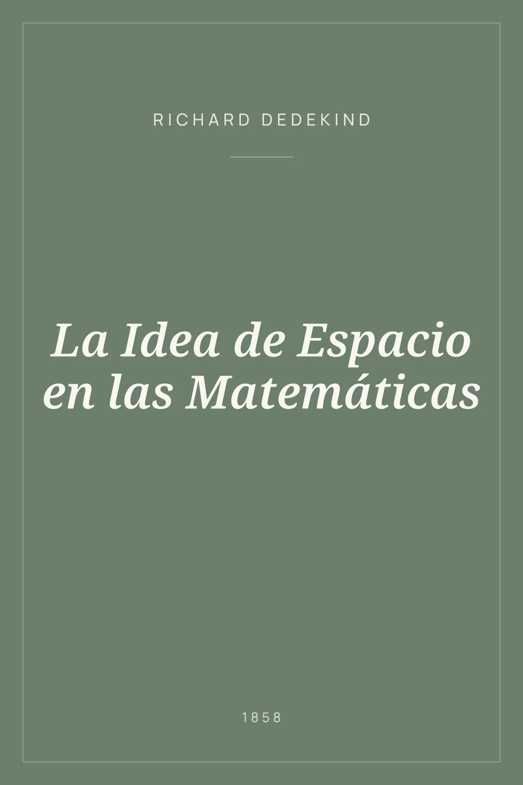 Portada de La Idea de Espacio en las Matemáticas