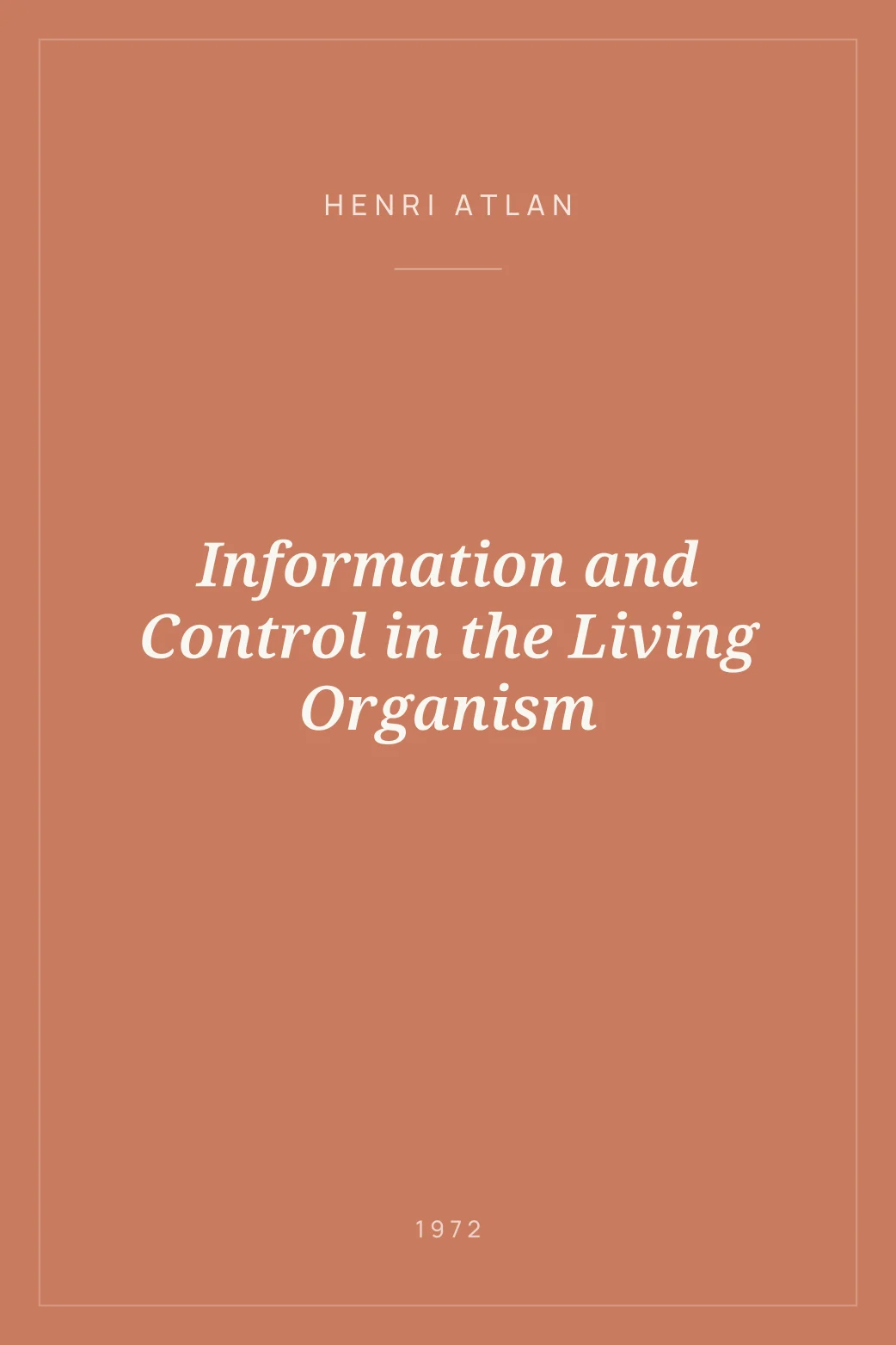 Portada de Information and Control in the Living Organism