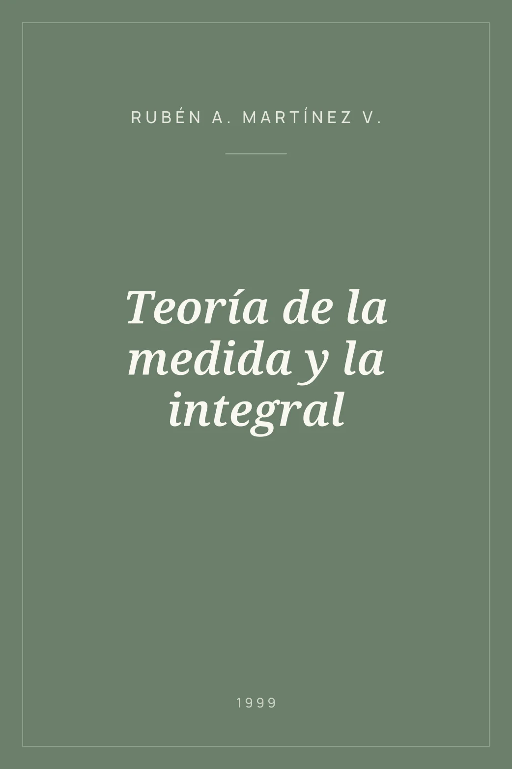 Portada de Teoría de la medida y la integral