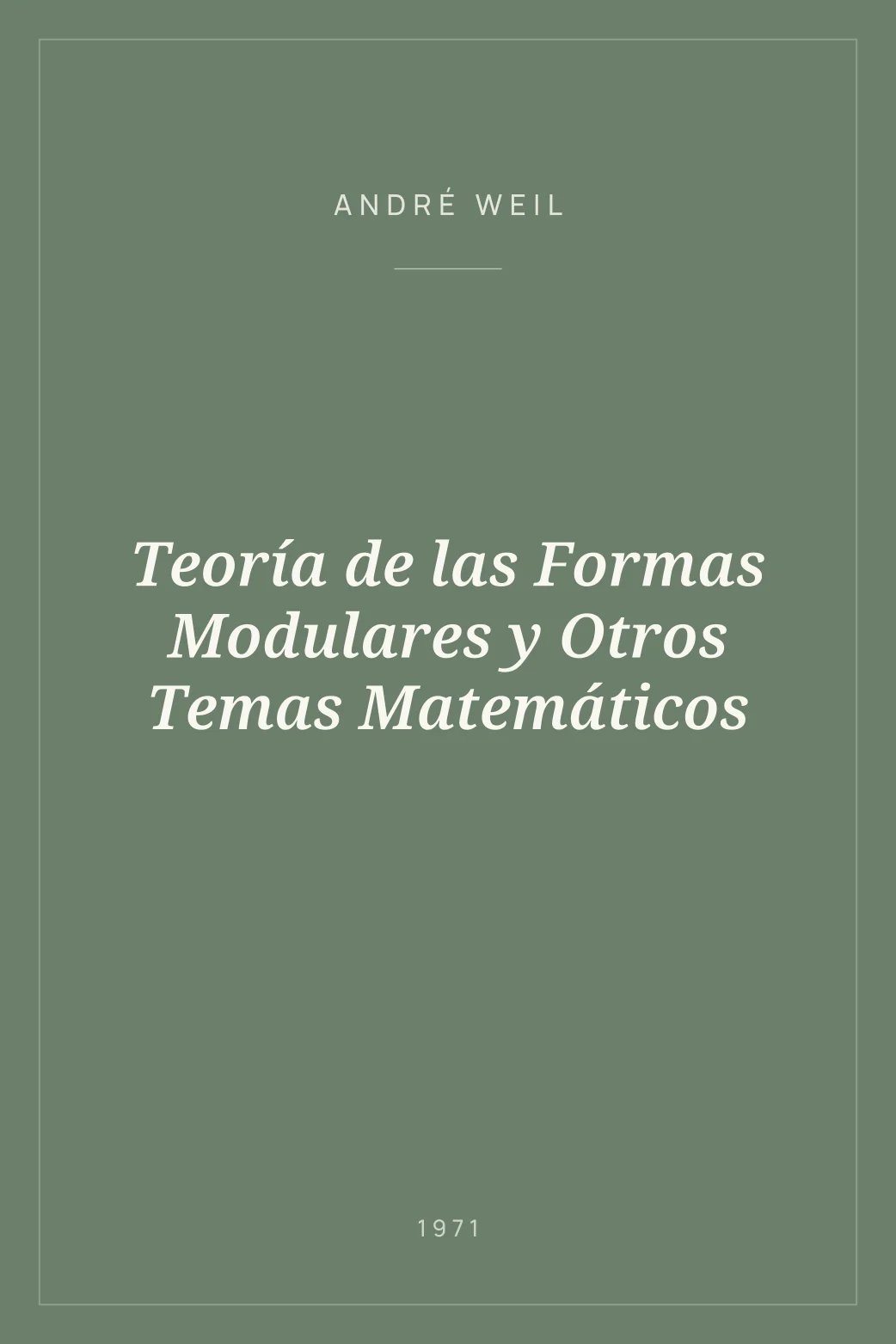 Portada de Teoría de las Formas Modulares y Otros Temas Matemáticos