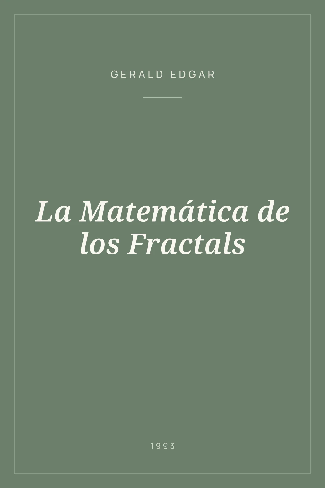 Portada de La Matemática de los Fractals