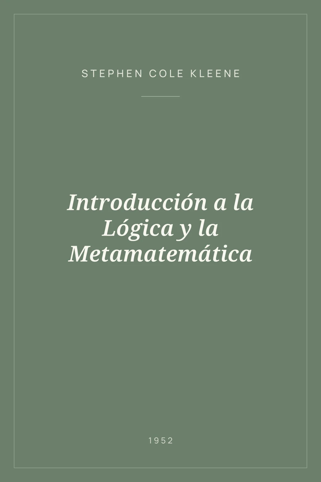 Portada de Introducción a la Lógica y la Metamatemática