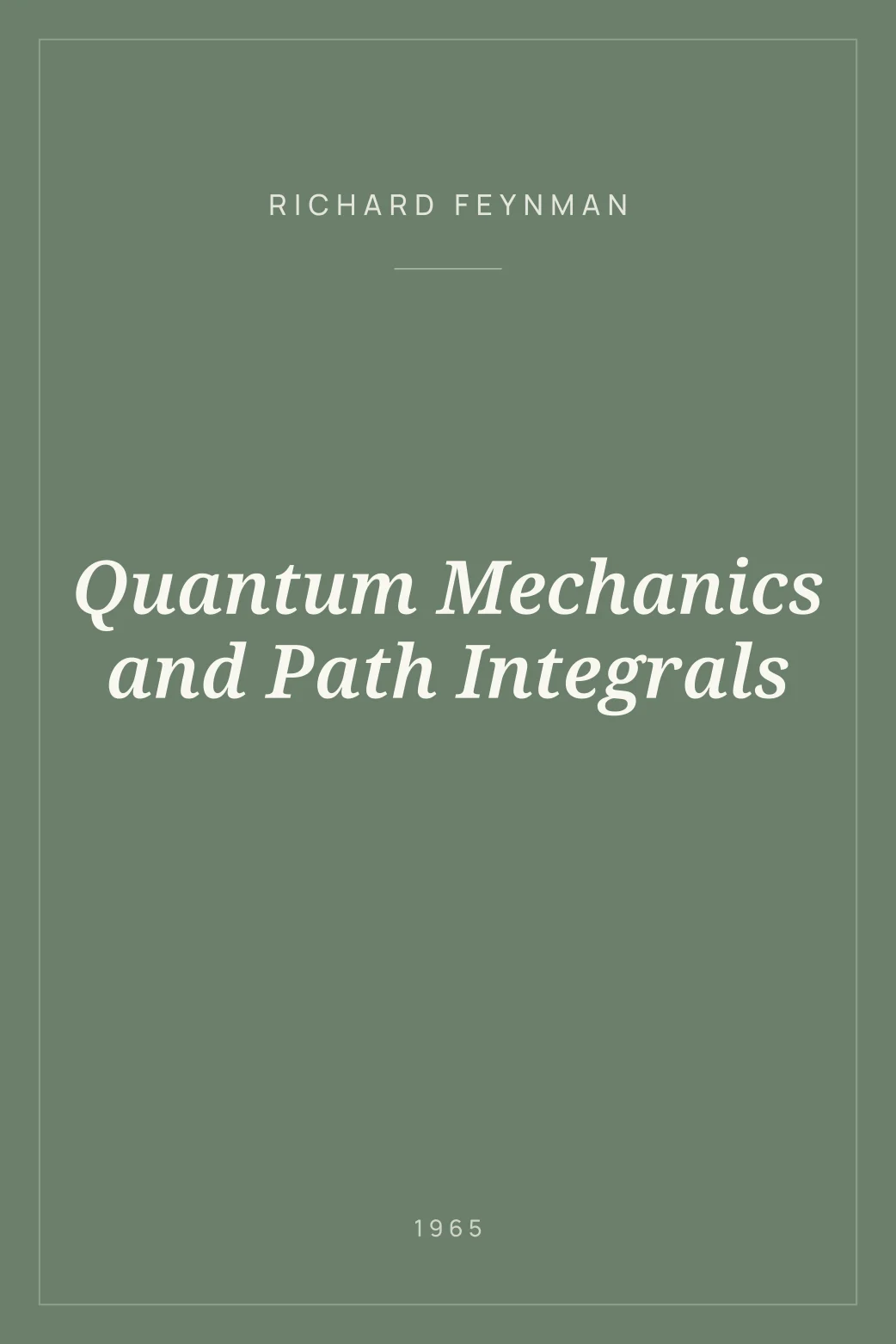 Portada de Quantum Mechanics and Path Integrals