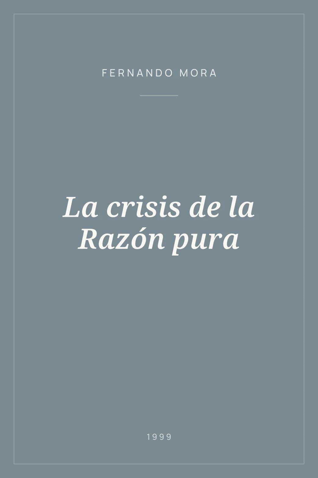 Portada de La crisis de la Razón pura