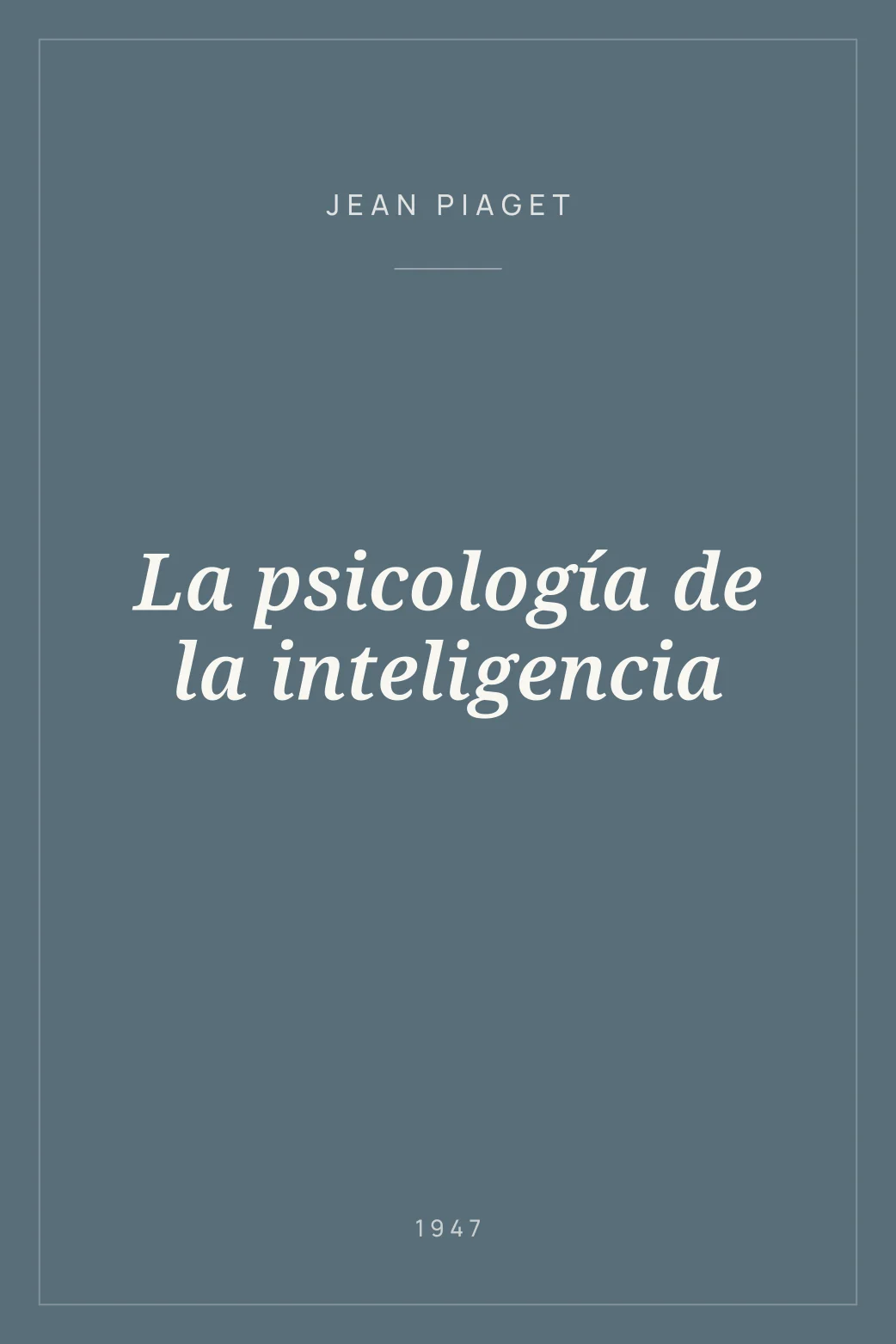 Portada de La psicología de la inteligencia