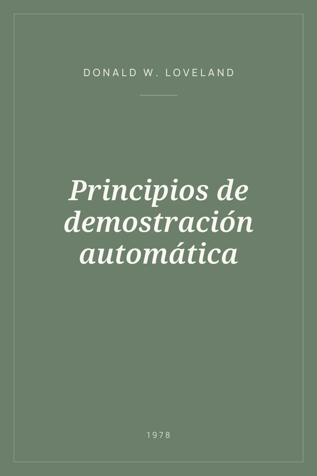 Portada de Principios de demostración automática