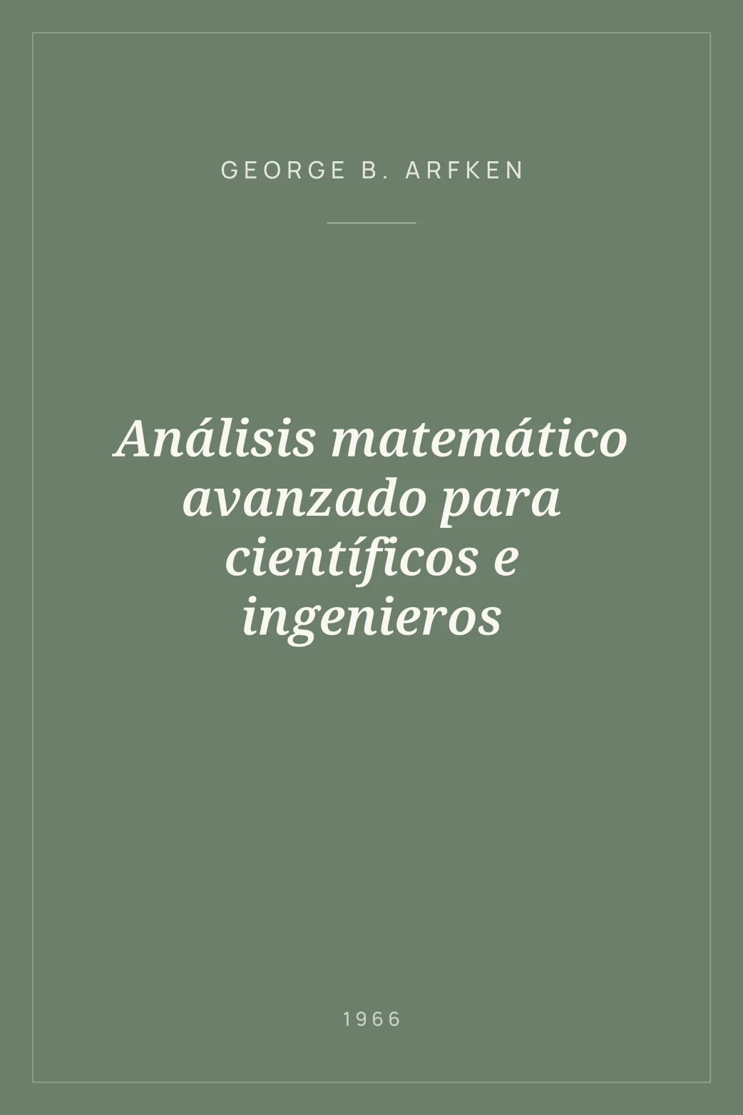 Portada de Análisis matemático avanzado para científicos e ingenieros