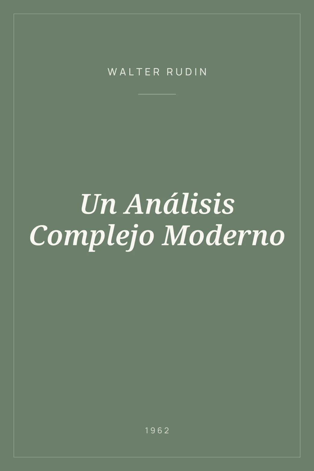 Portada de Un Análisis Complejo Moderno