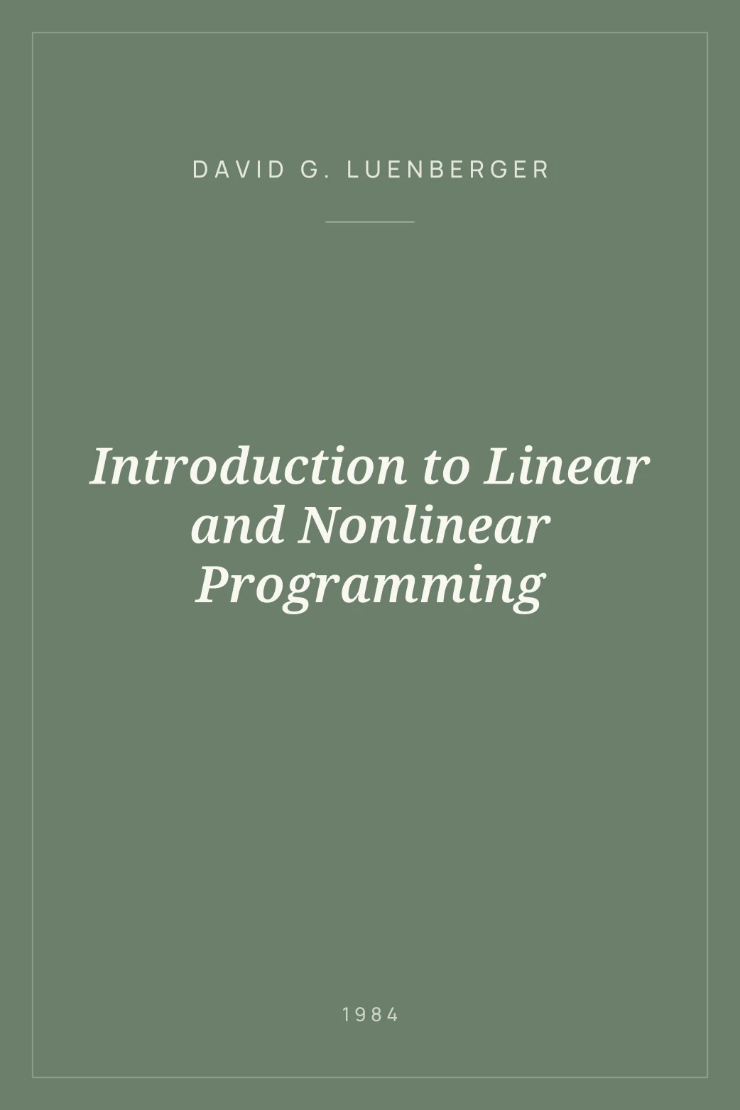 Portada de Introduction to Linear and Nonlinear Programming