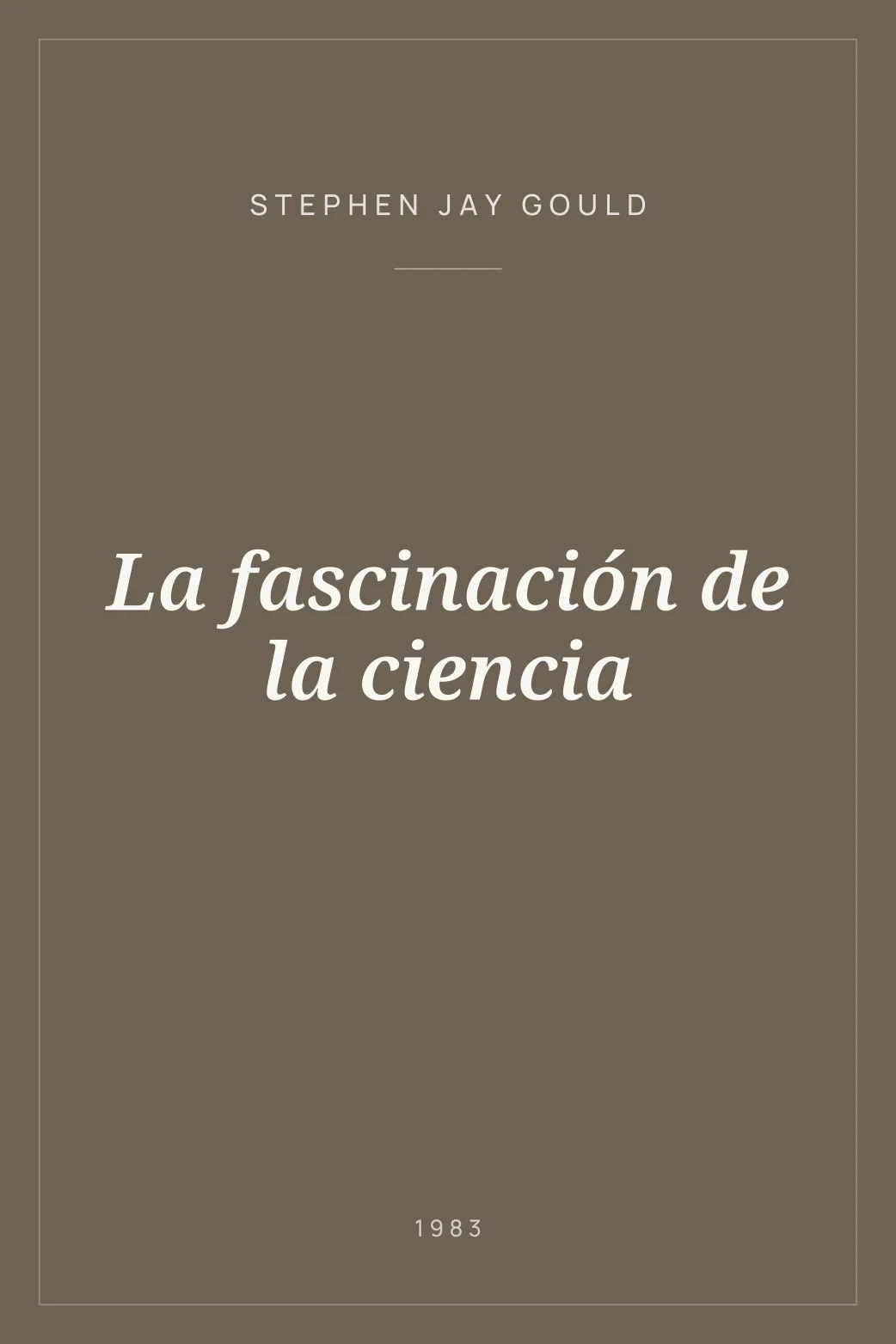 Portada de La fascinación de la ciencia