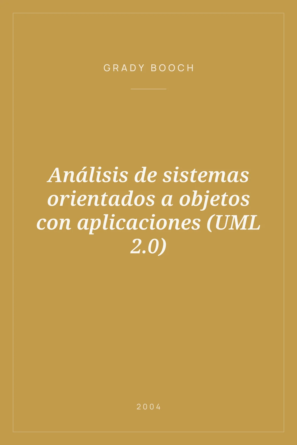 Portada de Análisis de sistemas orientados a objetos con aplicaciones (UML 2.0)
