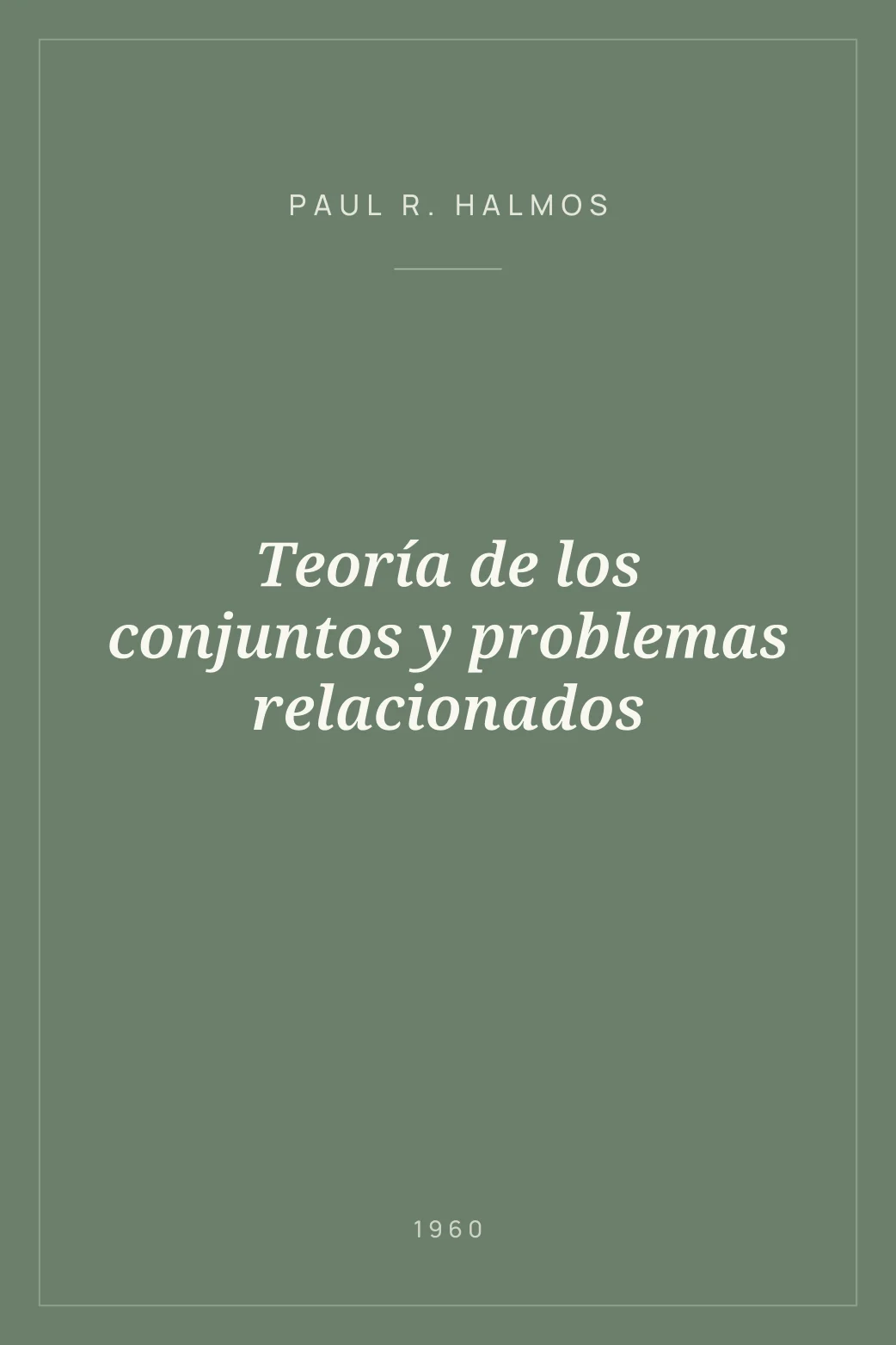 Portada de Teoría de los conjuntos y problemas relacionados