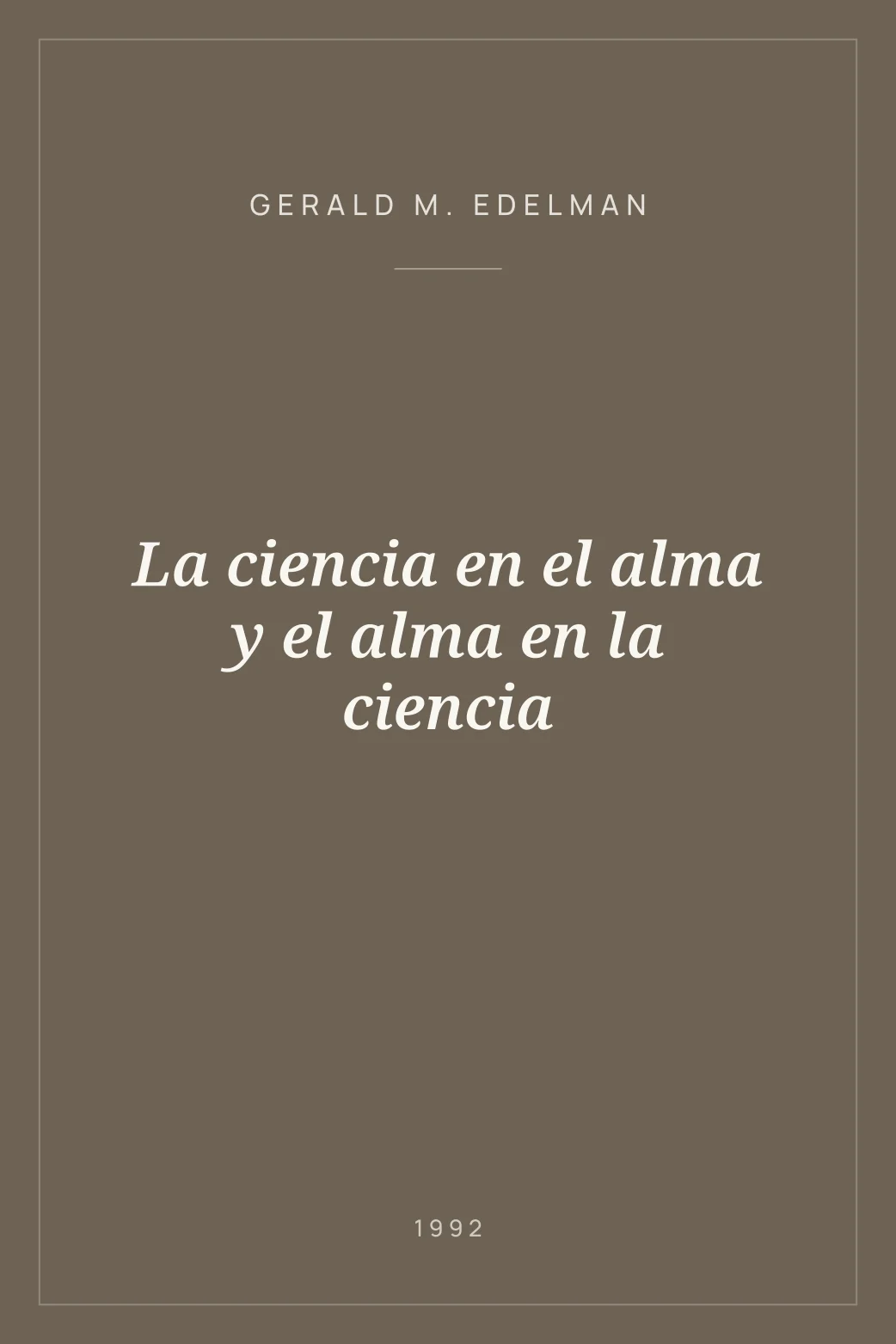 Portada de La ciencia en el alma y el alma en la ciencia