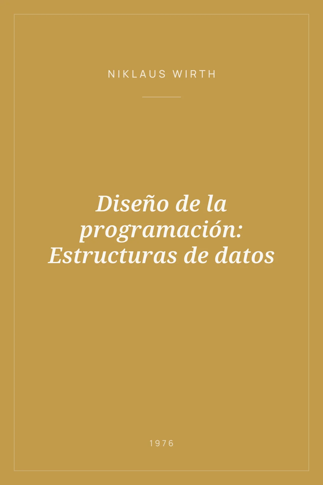 Portada de Diseño de la programación: Estructuras de datos