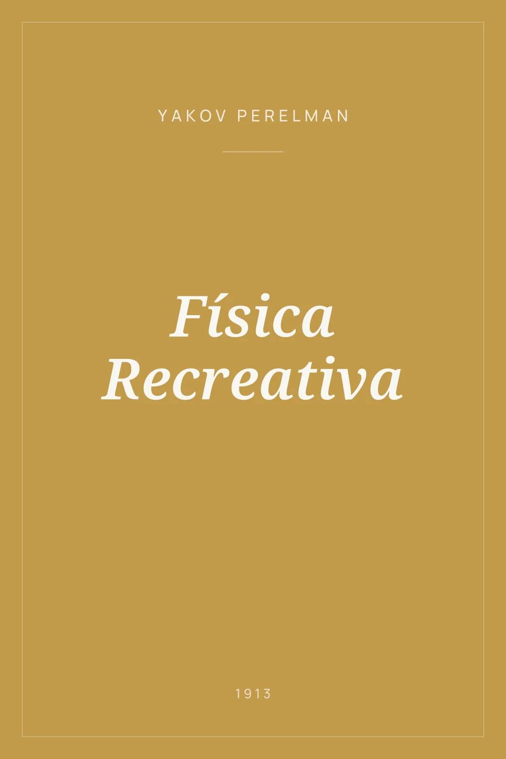 Portada de Física Recreativa