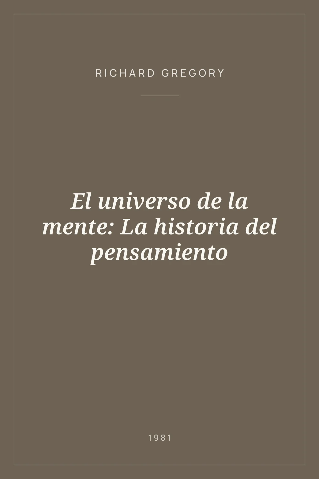 Portada de El universo de la mente: La historia del pensamiento