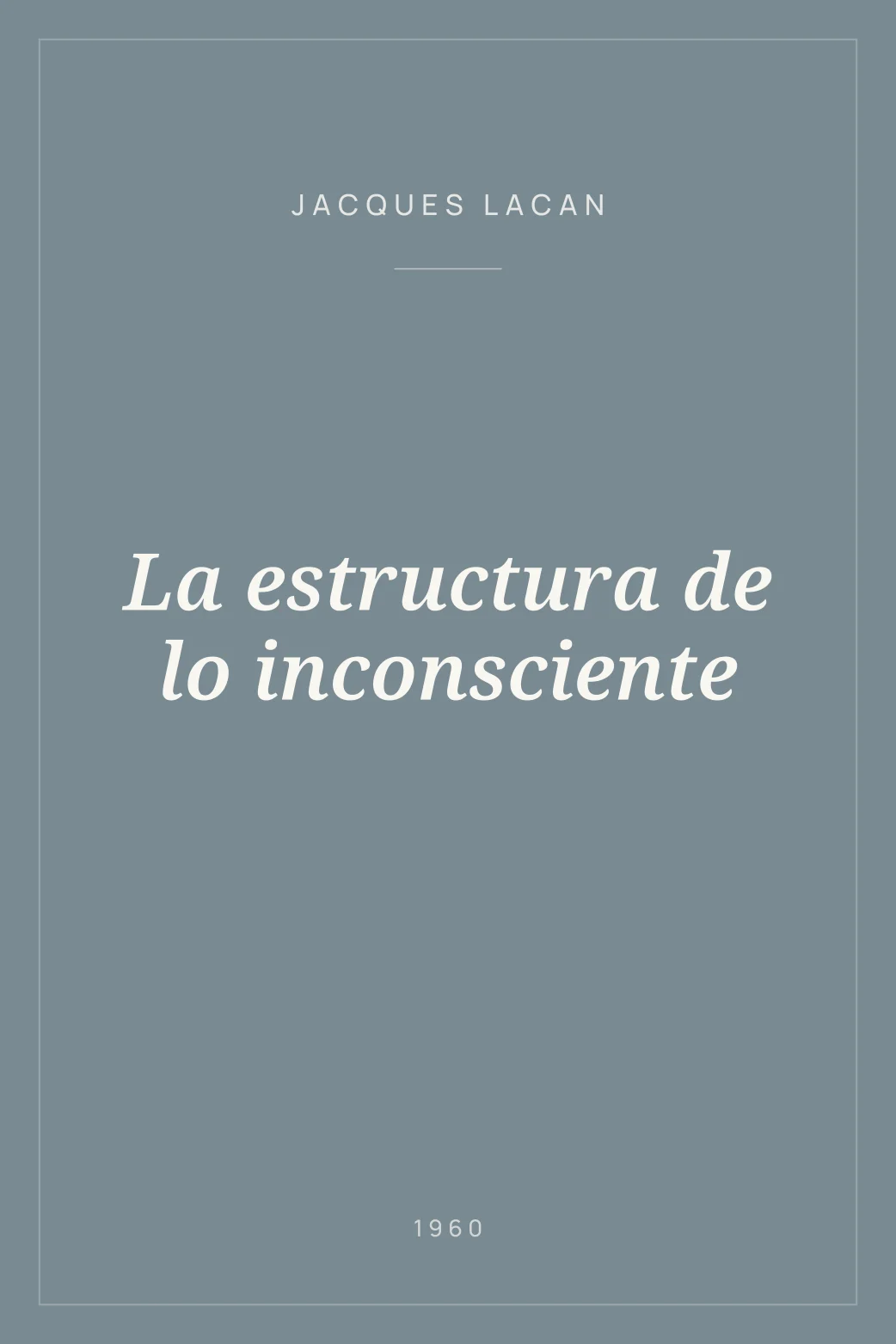 Portada de La estructura de lo inconsciente
