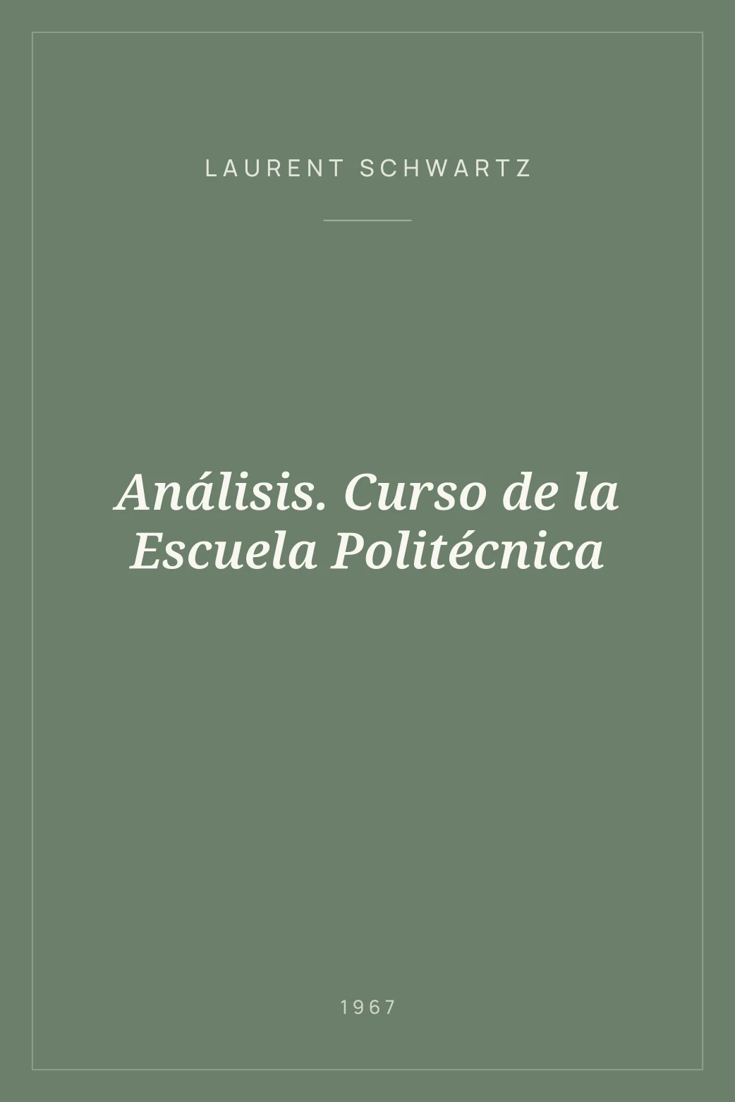 Portada de Análisis. Curso de la Escuela Politécnica
