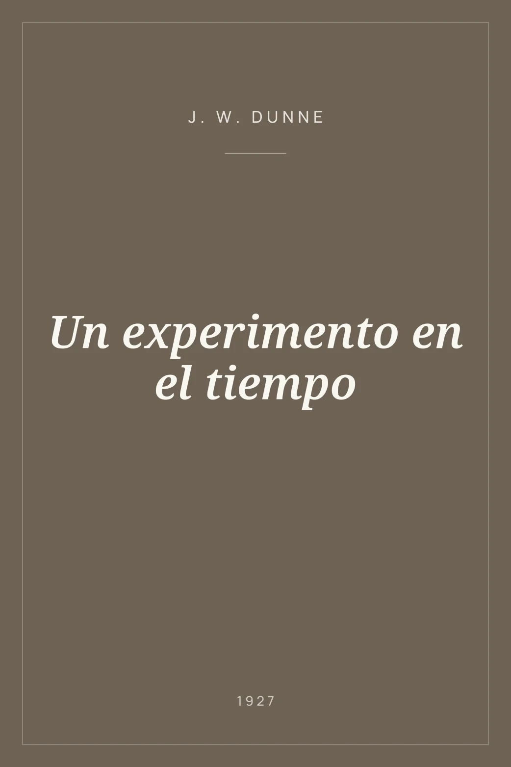 Portada de Un experimento en el tiempo