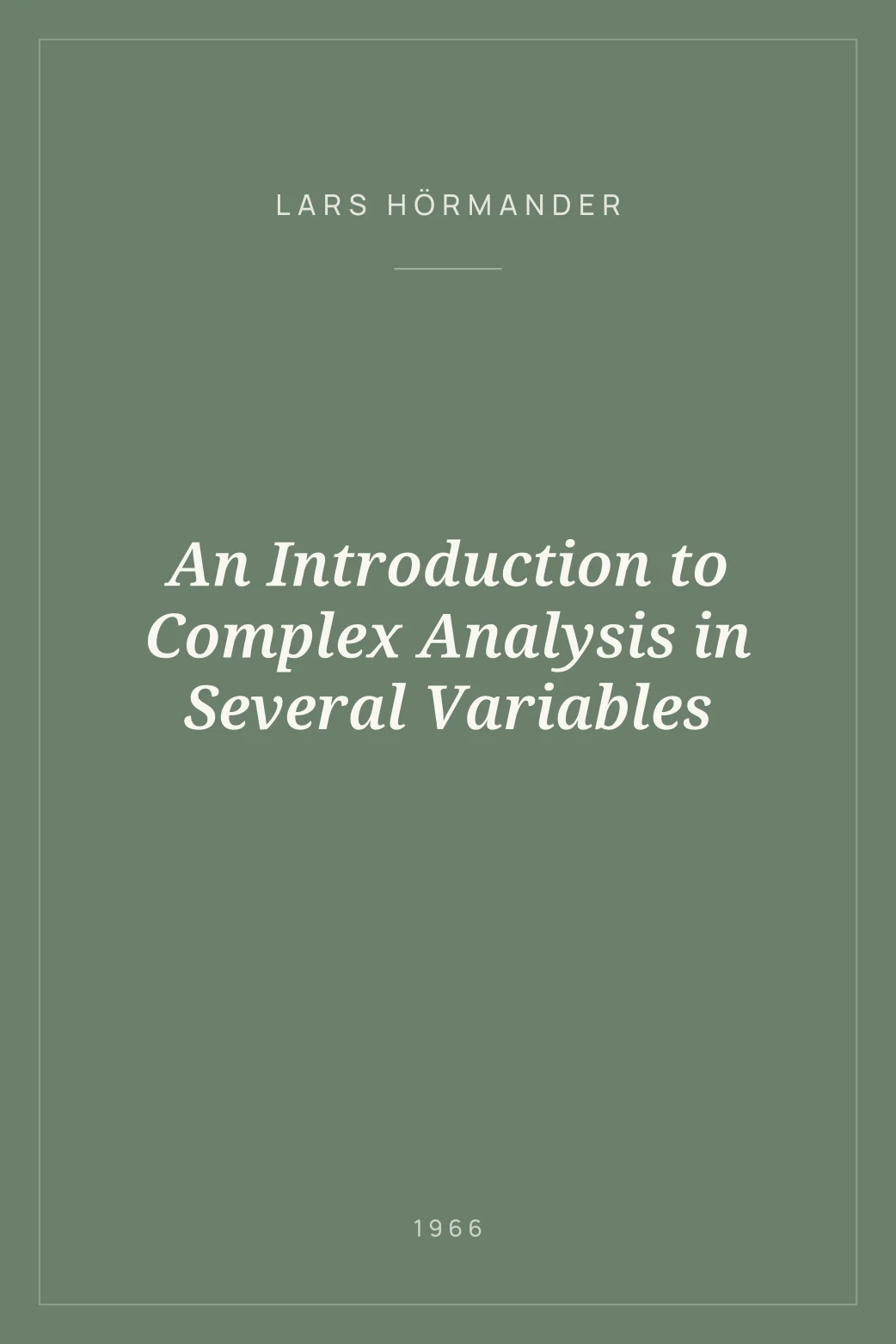 Portada de An Introduction to Complex Analysis in Several Variables