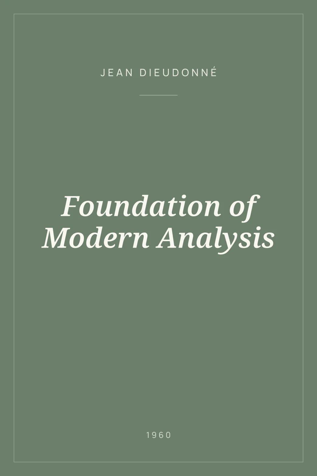 Portada de Foundation of Modern Analysis