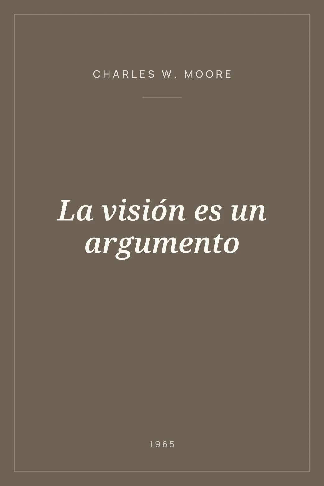 Portada de La visión es un argumento