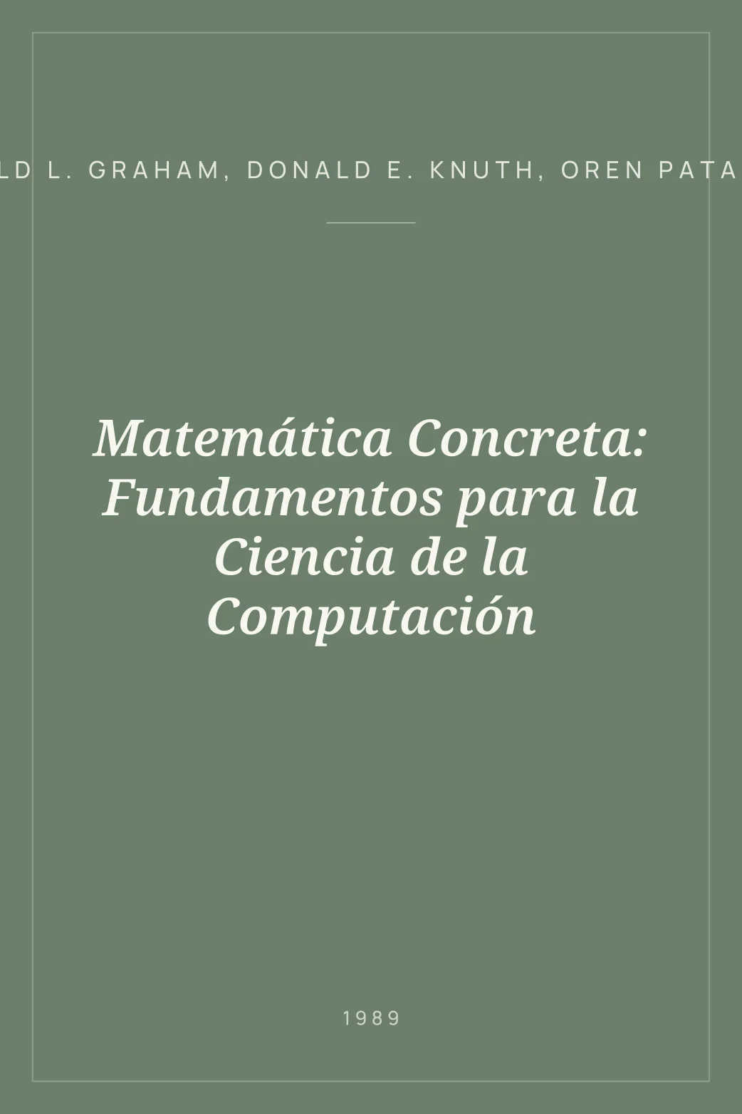 Portada de Matemática Concreta: Fundamentos para la Ciencia de la Computación