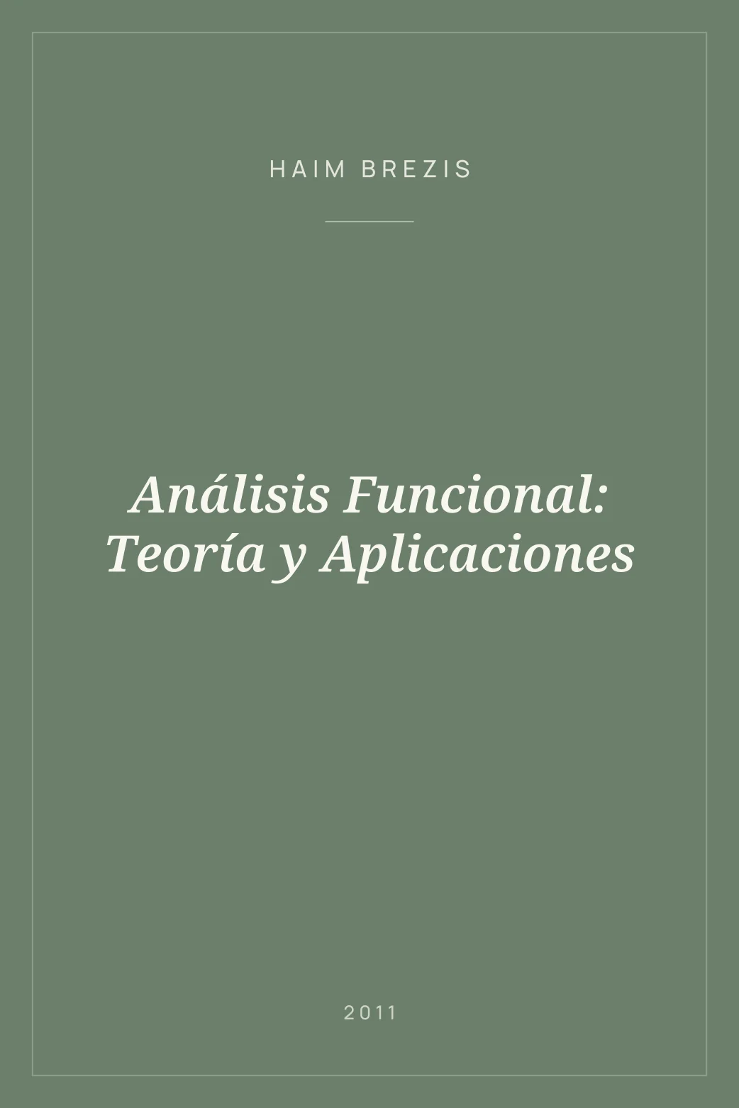 Portada de Análisis Funcional: Teoría y Aplicaciones