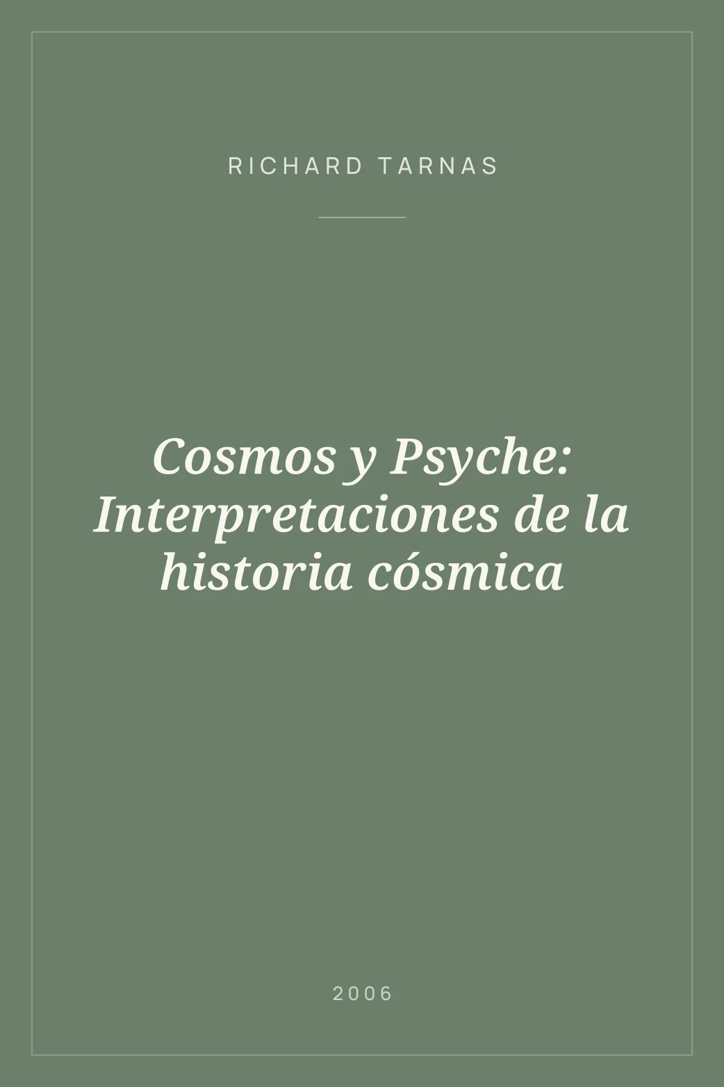 Portada de Cosmos y Psyche: Interpretaciones de la historia cósmica
