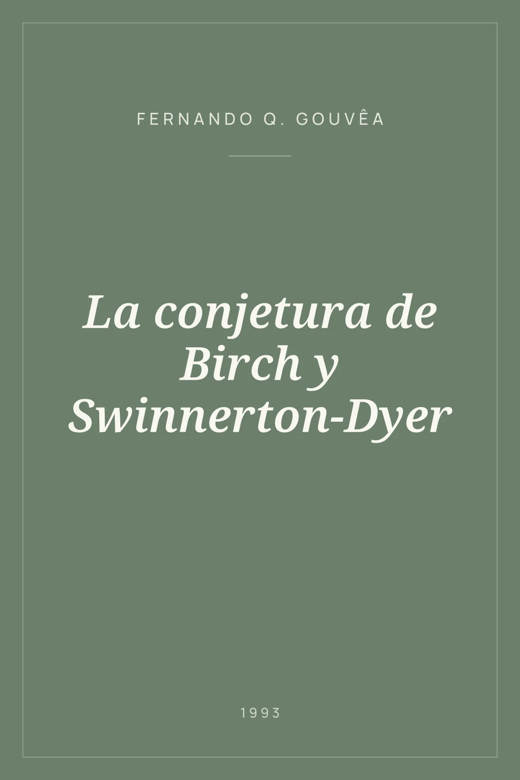 Portada de La conjetura de Birch y Swinnerton-Dyer