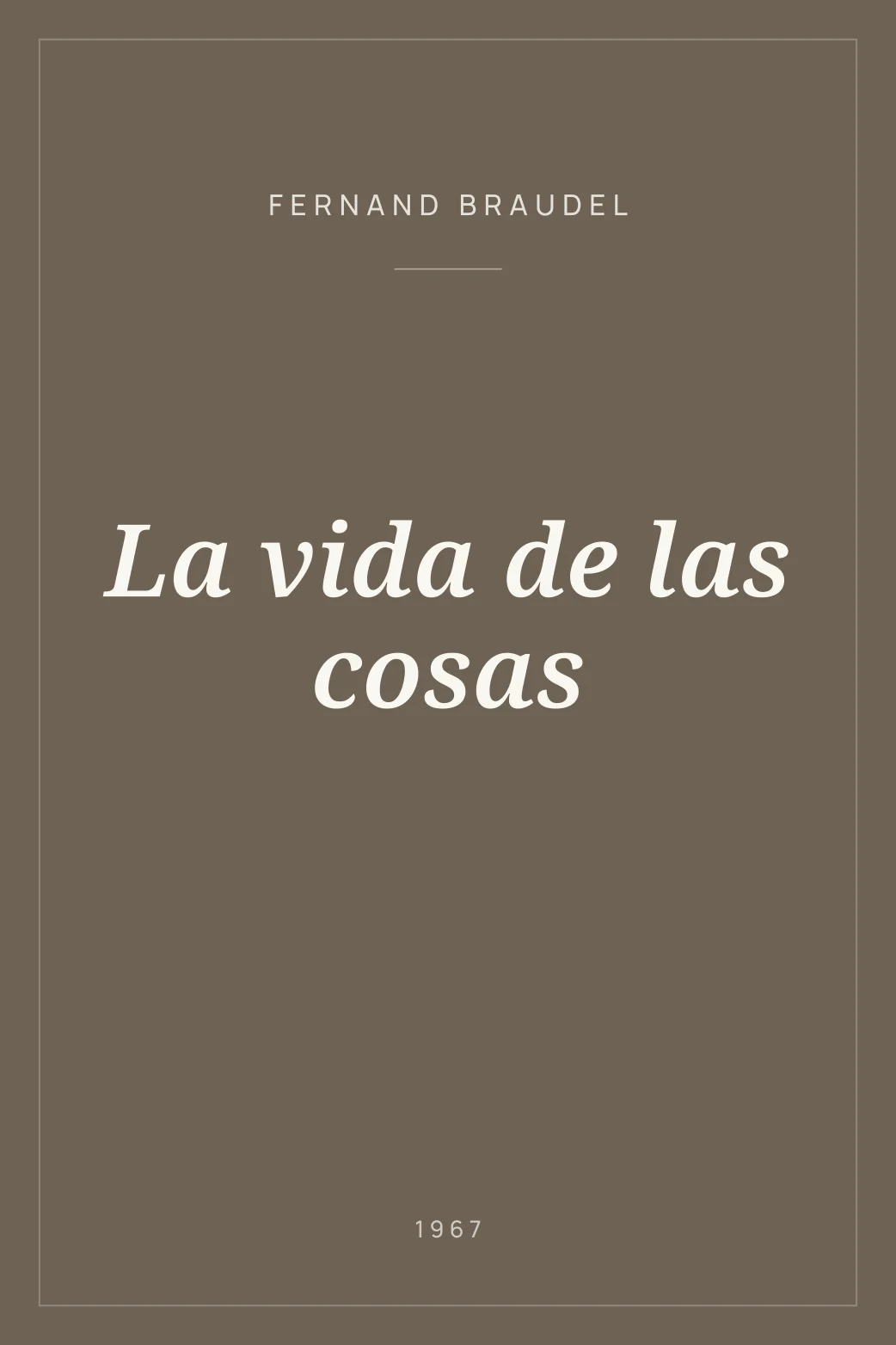 Portada de La vida de las cosas