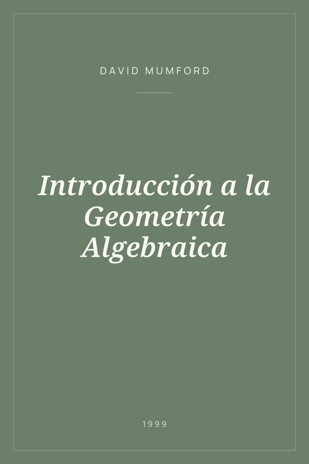 Portada de Introducción a la Geometría Algebraica