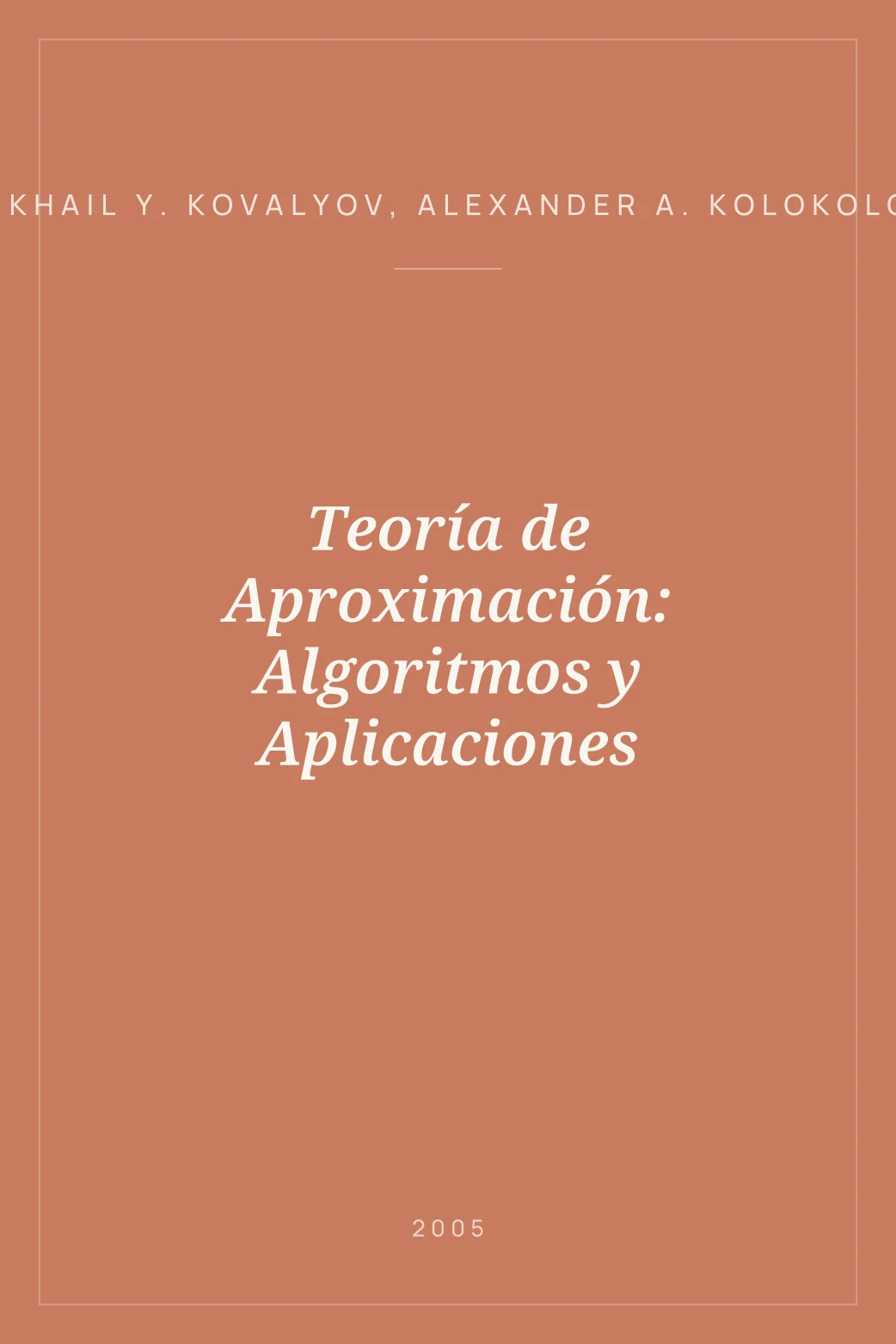 Portada de Teoría de Aproximación: Algoritmos y Aplicaciones