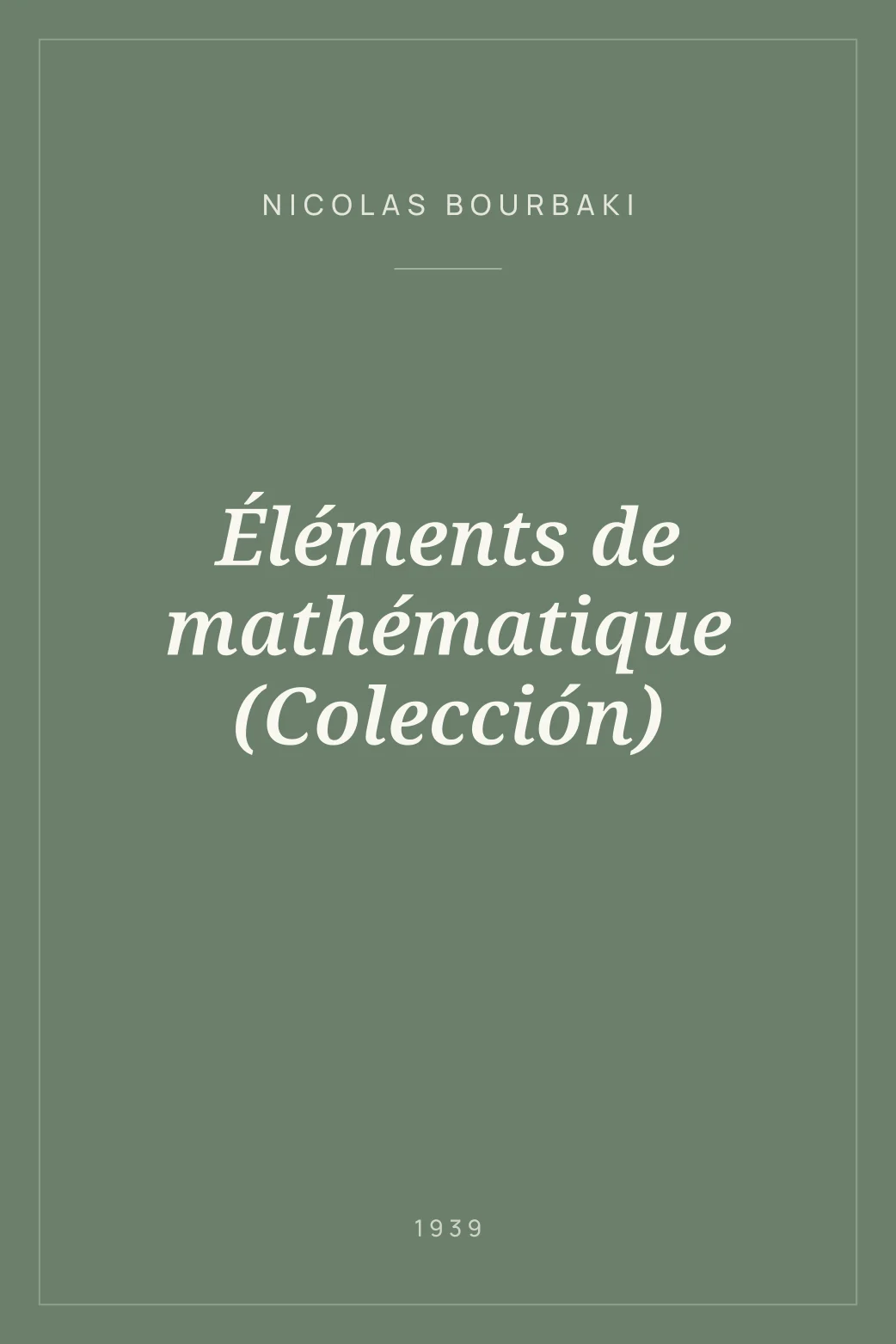 Portada de Éléments de mathématique (Colección)