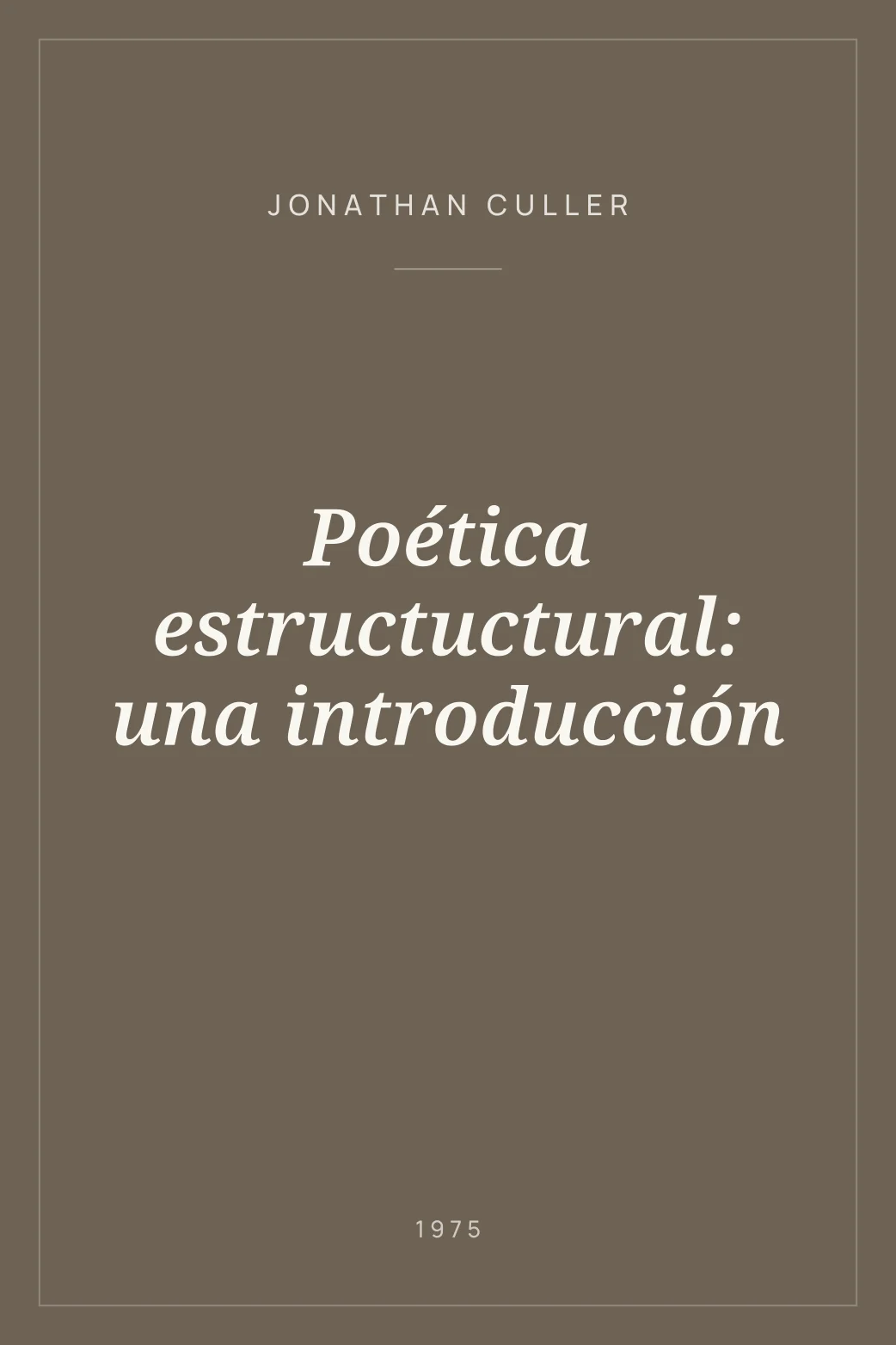 Portada de Poética estructuctural: una introducción