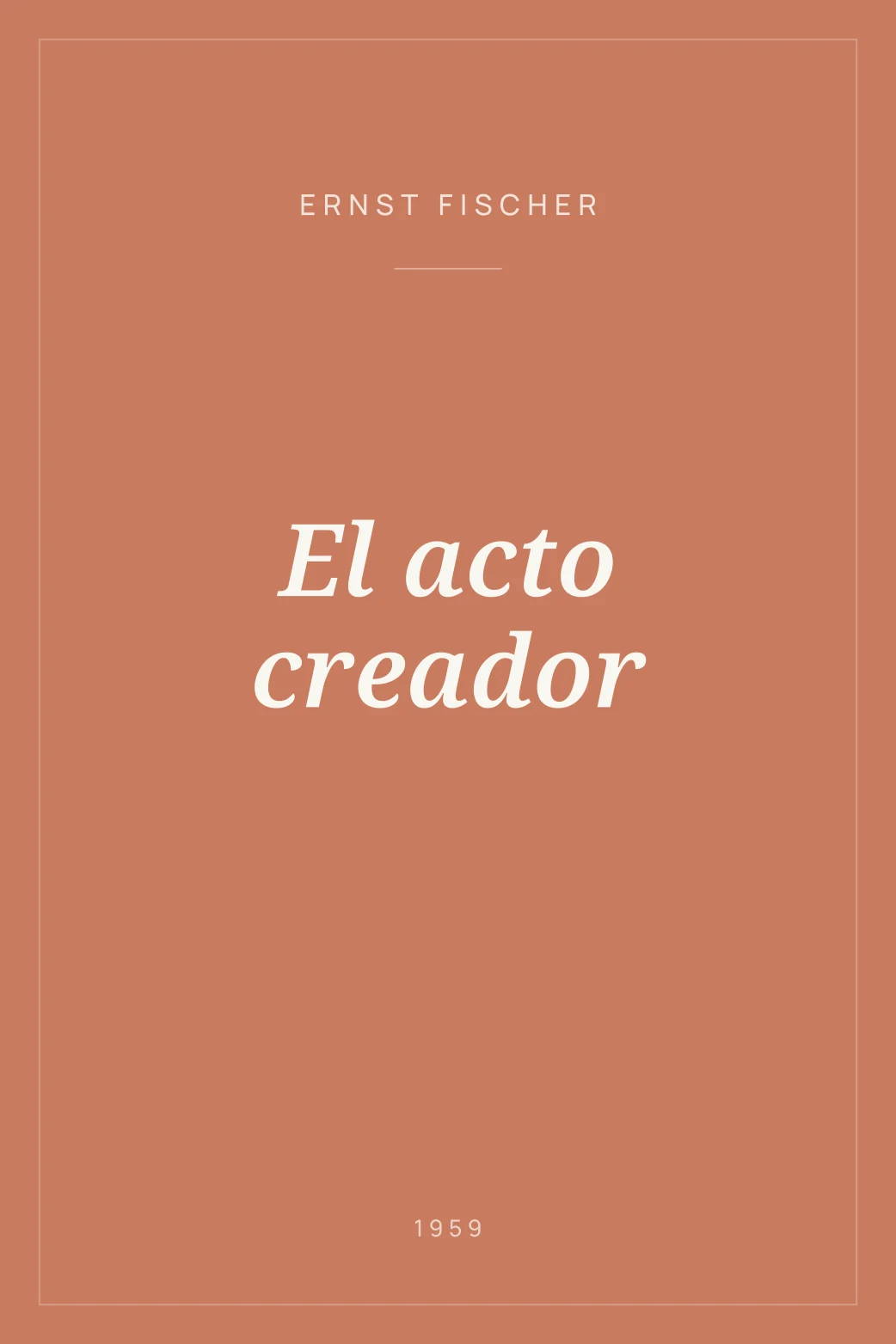 Portada de El acto creador