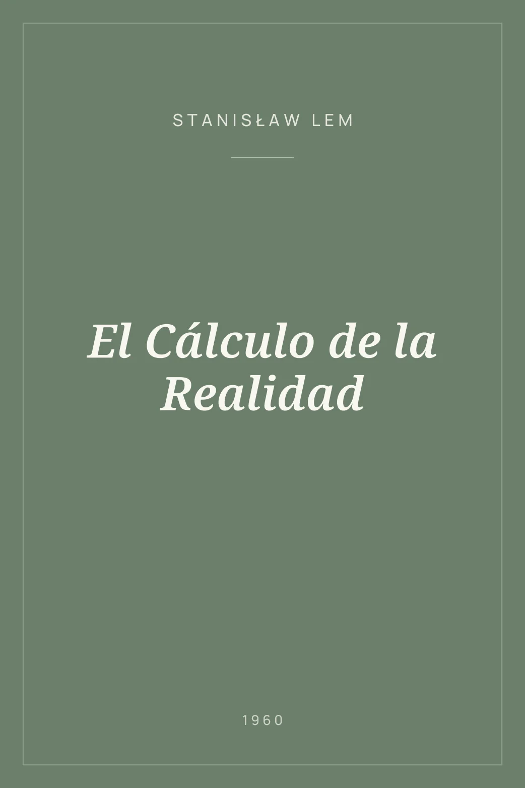Portada de El Cálculo de la Realidad