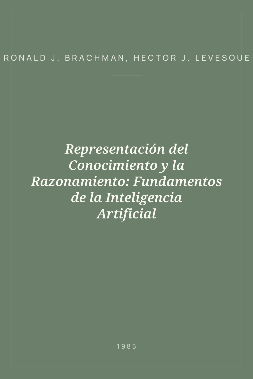 Portada de Representación del Conocimiento y la Razonamiento: Fundamentos de la Inteligencia Artificial