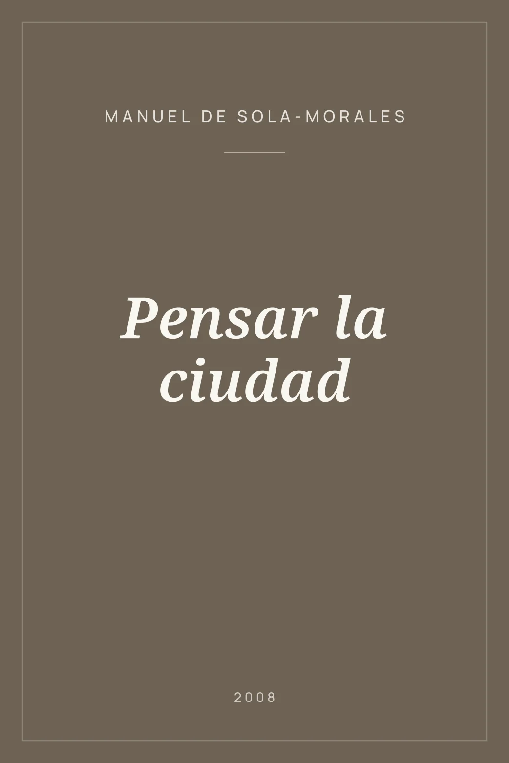 Portada de Pensar la ciudad