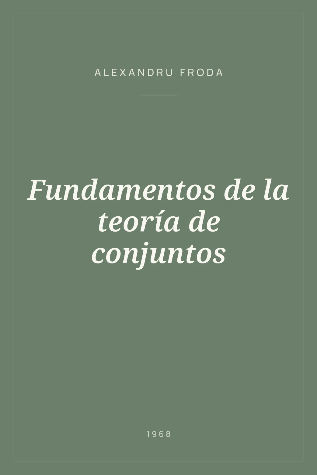 Portada de Fundamentos de la teoría de conjuntos