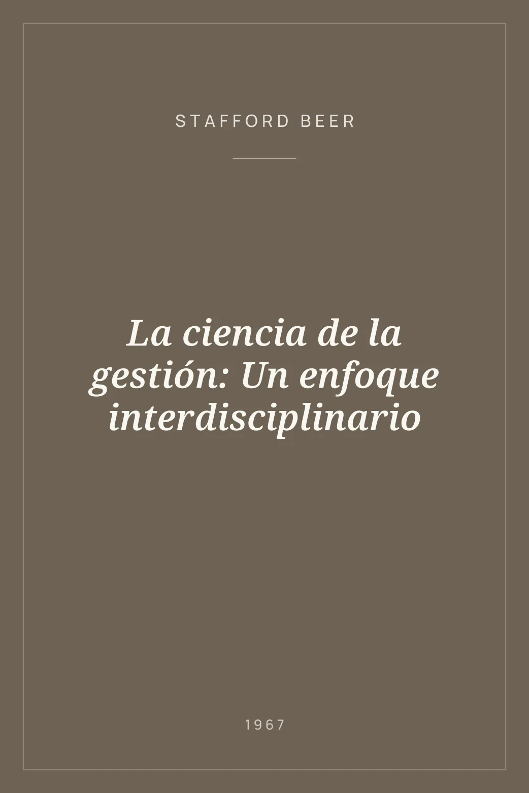 Portada de La ciencia de la gestión: Un enfoque interdisciplinario