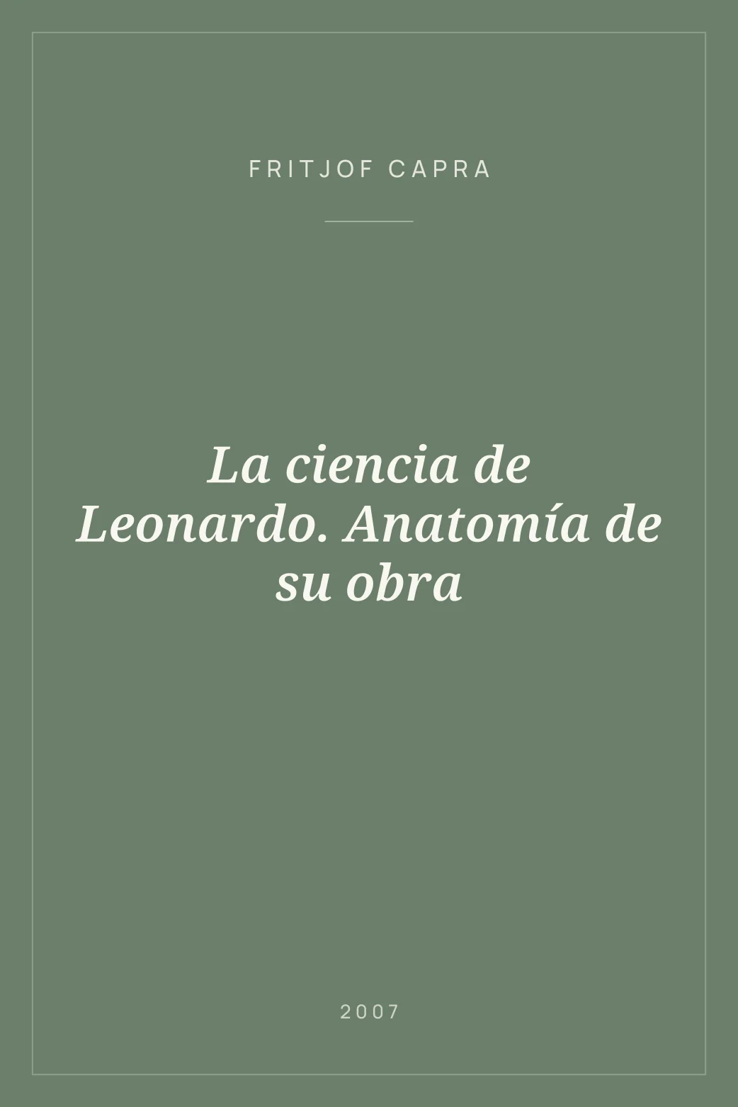 Portada de La ciencia de Leonardo. Anatomía de su obra
