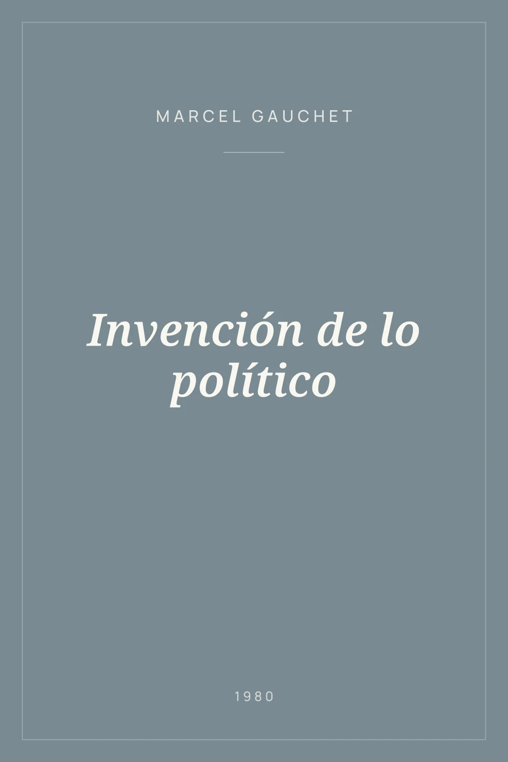 Portada de Invención de lo político