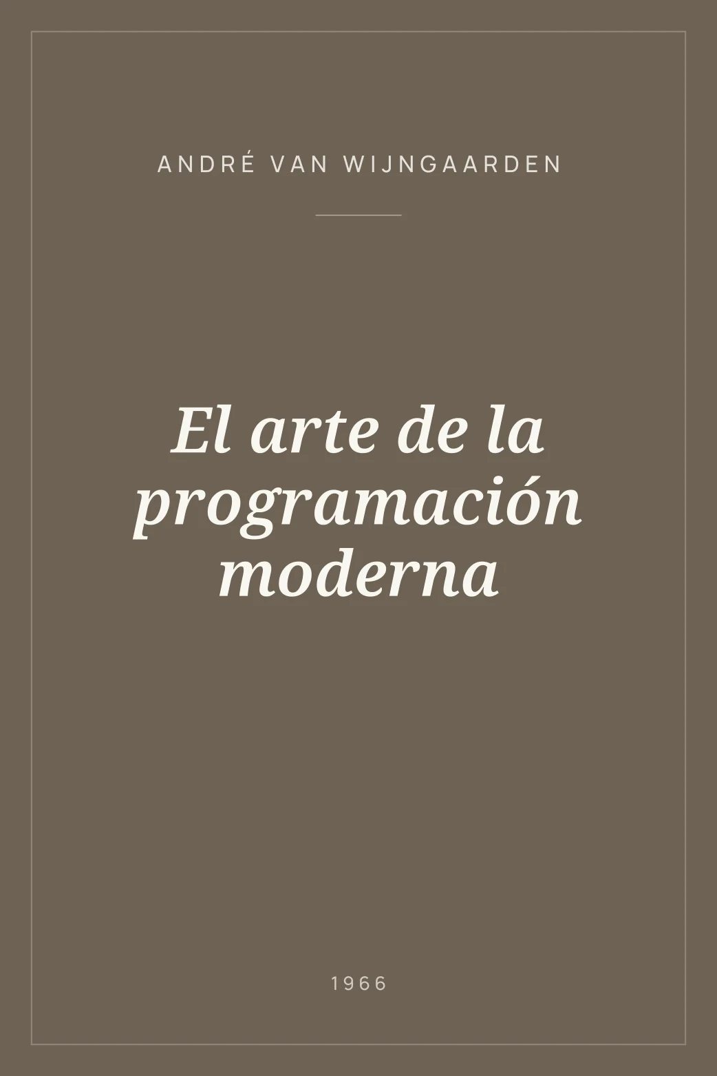 Portada de El arte de la programación moderna
