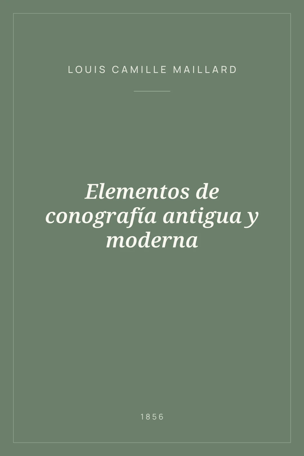 Portada de Elementos de conografía antigua y moderna