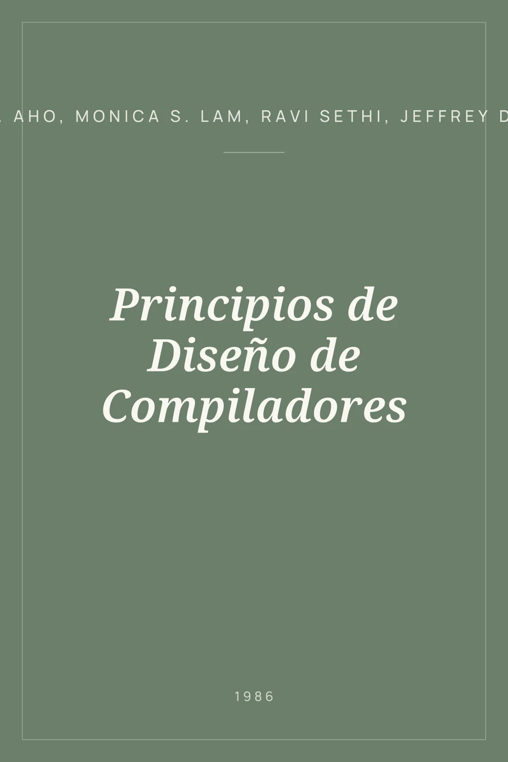 Portada de Principios de Diseño de Compiladores