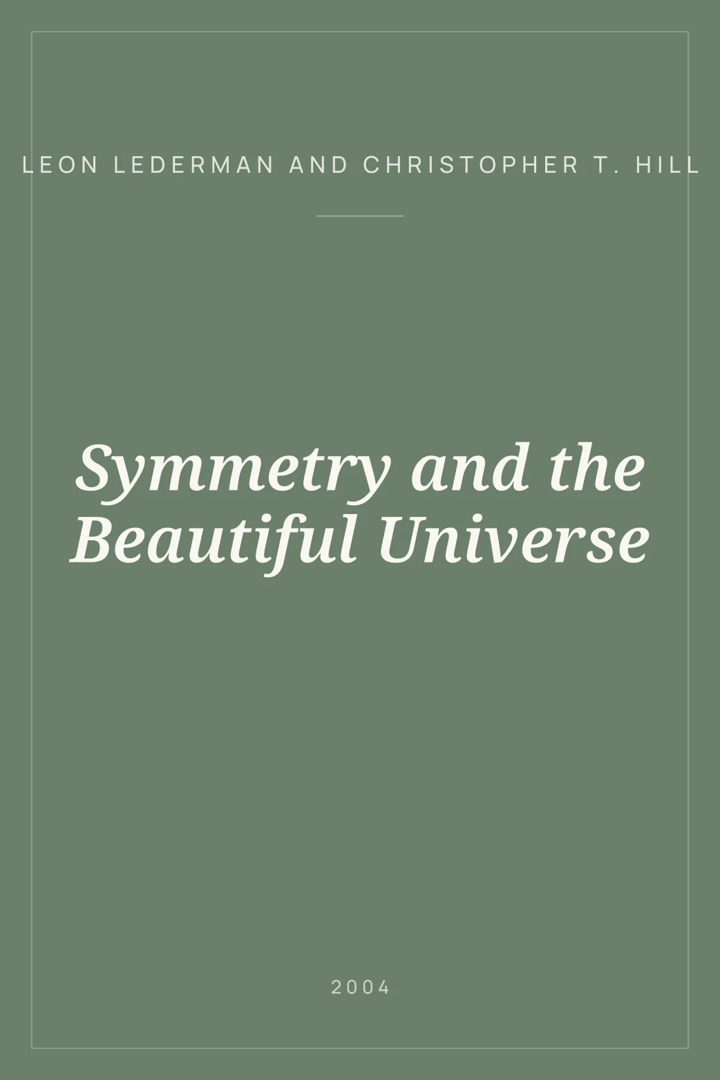 Portada de Symmetry and the Beautiful Universe